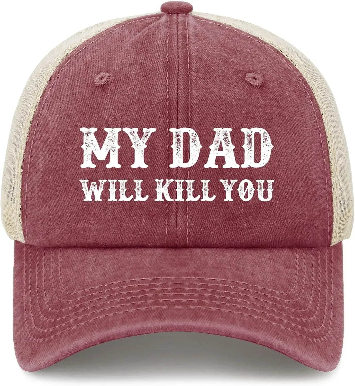 My Dad Will Kill You Hat Funny Trucker Hats Men Baseball Cap Funny Gifts
